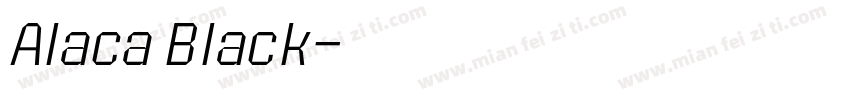 Alaca Black字体转换